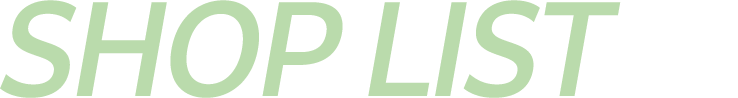 SHOP LIST
